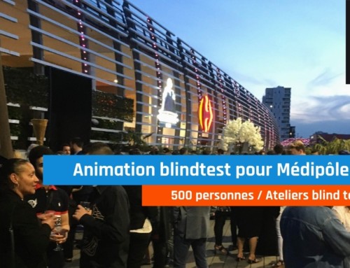 Animation Atelier blind test 500 personnes pour Medipôle au Pavillon de la Soie (69)